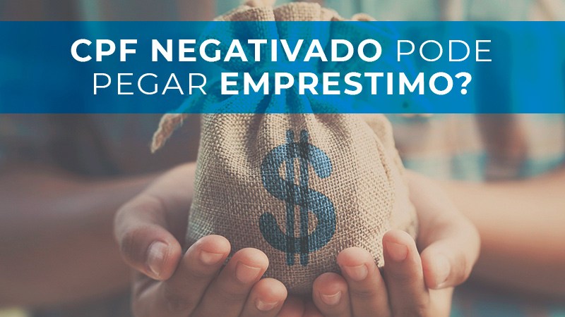 Empréstimo para negativados: o que considerar antes de solicitar