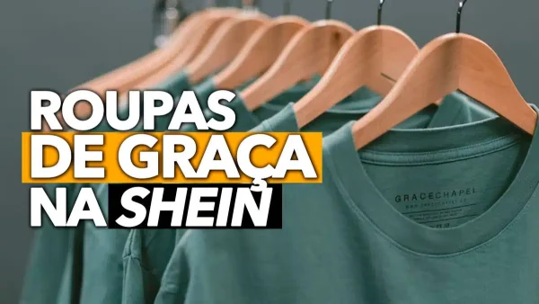 Roupas da Shein de Graça: Como Receber Peças Gratuitamente